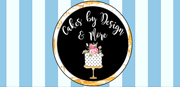 Cakes by Design & More